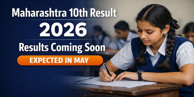 Maharashtra SSC Result 2026 Expected Second Week of May; Lakhs of Class 10 Students on Standby